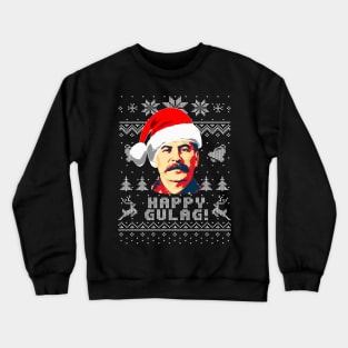 Joseph Stalin Happy Gulag Christmas Crewneck Sweatshirt